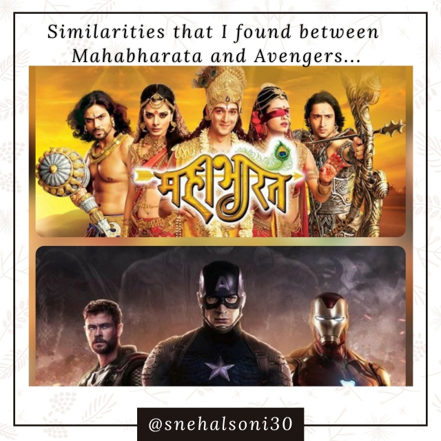 Similarities that I found between Mahabharata and Avengers…